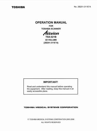 Инструкция по эксплуатации, Operation (Instruction) manual на Томограф Asteion TSX-021B Operation manual