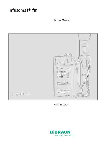Сервисная инструкция, Service manual на Разное Инфузомат Infusomat fm Version 2.2